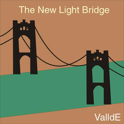 The New Light Bridge