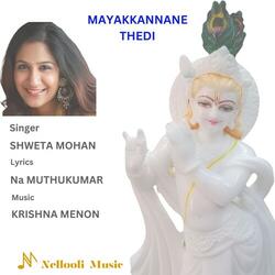 Mayakkannane Thedi