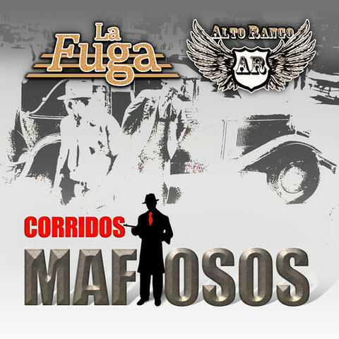 Corridos Mafiosos