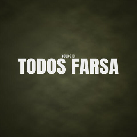 Todos Farsa