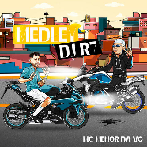 MEDLEY DJ R7 - VG