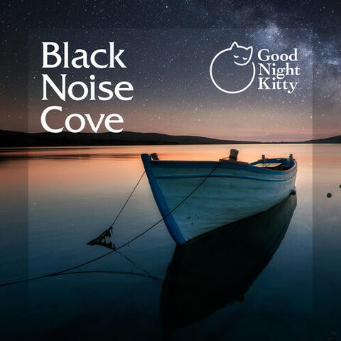 Black Noise Cove