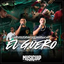 El Güero (En Vivo)