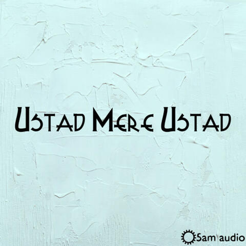 Ustad Mere Ustad