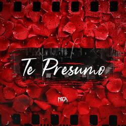 Te Presumo