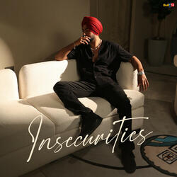 Insecurities