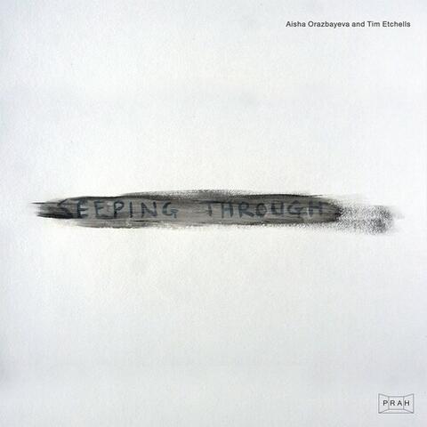 Seeping Through