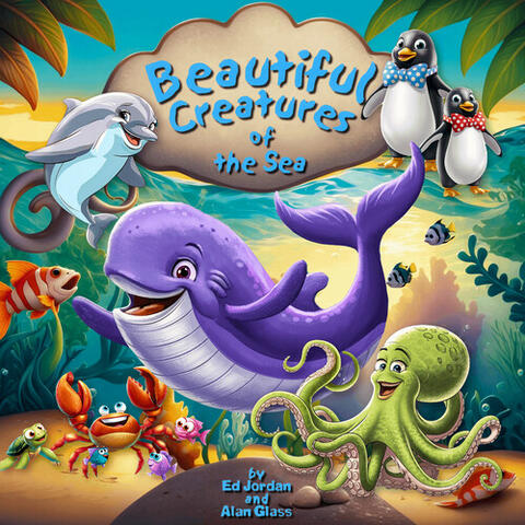 Beautiful Creatures of the Sea