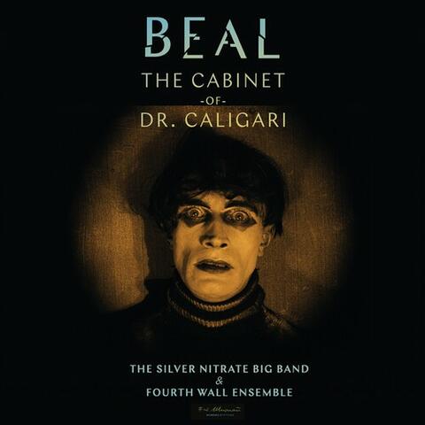 The Cabinet of Doctor Caligari (Original Motion Picture Soundtrack)