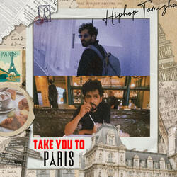 Take You To Paris