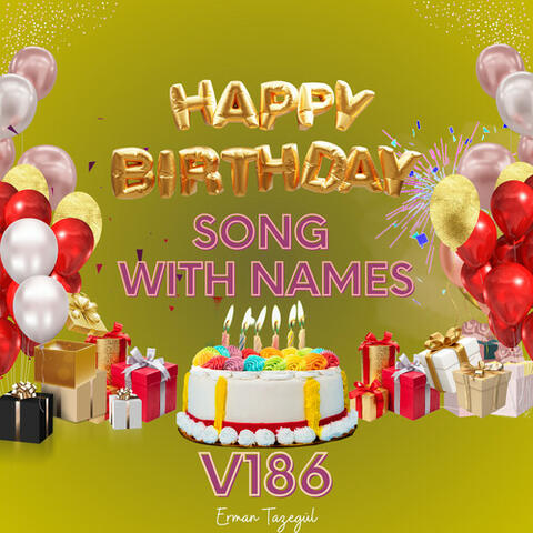 Happy Birthday, Vol. 186