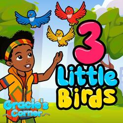 Three Little Birds
