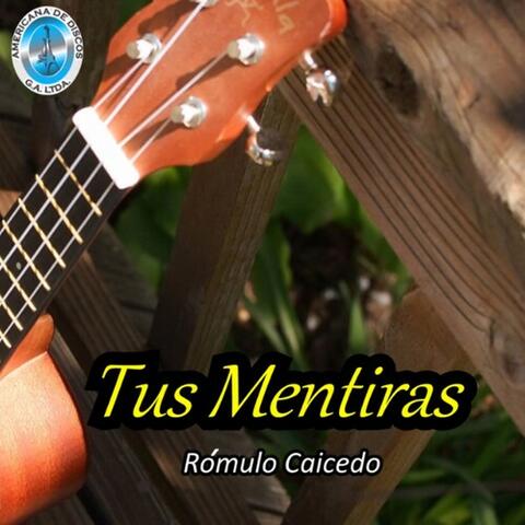 Tus Mentiras