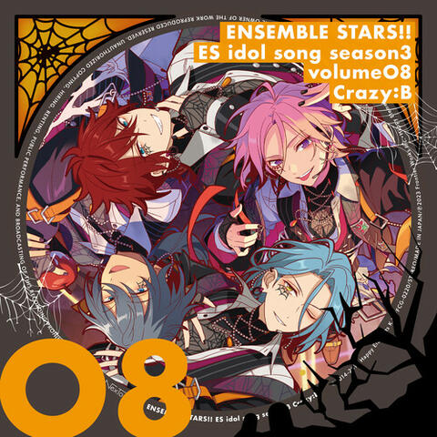 Crazy:B「Helter-Spider」あんさんぶるスターズ！！ ESアイドルソング season3
