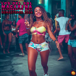 Macarena (Alternative Mix) (Remastered 2024)