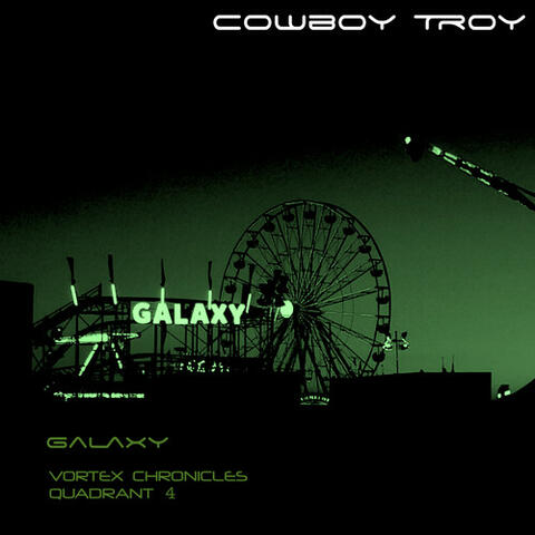 Galaxy (Vortex Chronicles Quadrant 4)