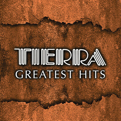 Tierra Greatest Hits