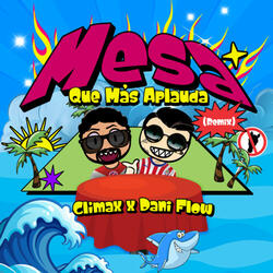 Mesa Que Más Aplauda (Remix)