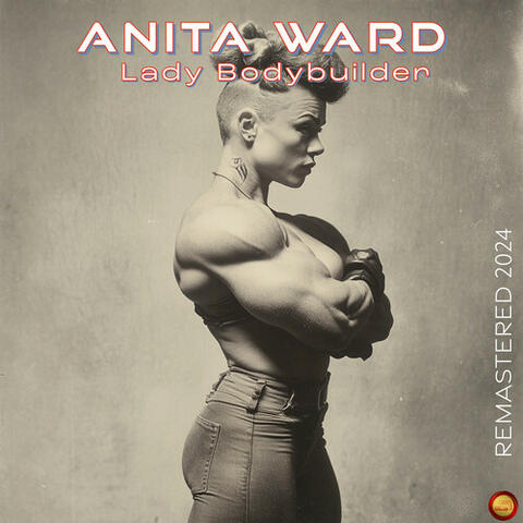 Lady Bodybuilder (Remastered 2024)