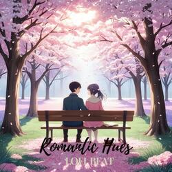 Romantic Hues (Lofi Beat)