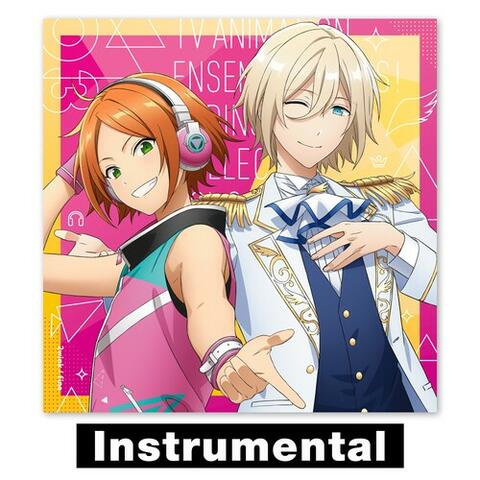TVアニメ『あんさんぶるスターズ！』 EDテーマ集 vol.3 (Instrumental)