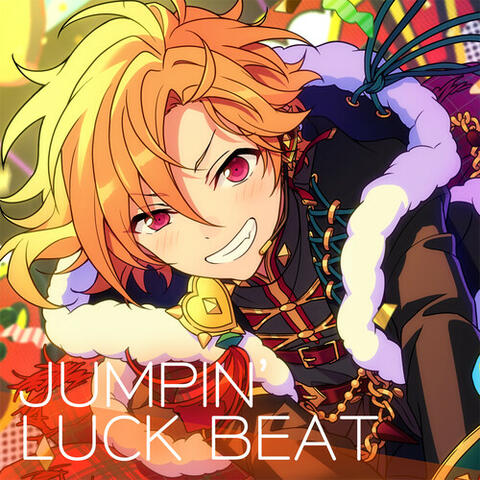 Ra*bits 「JUMPIN' LUCK BEAT」あんさんぶるスターズ！！ ESアイドルソング season5