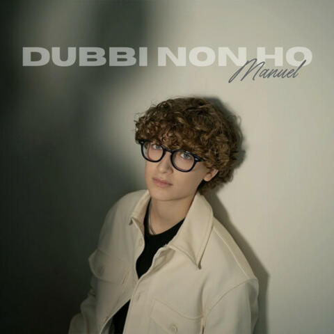Dubbi Non Ho