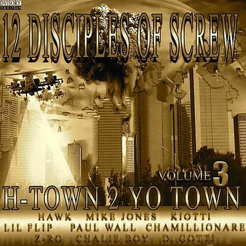 H-Town 2 Yo Town Vol. 3