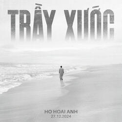 TRẦY XƯỚC