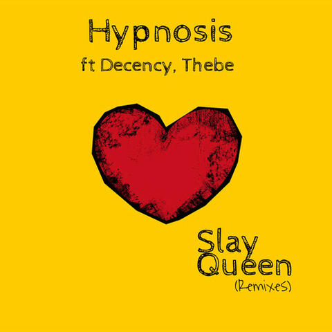 Slay Queen (Remixes)