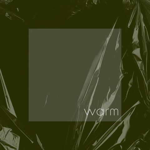 Warm