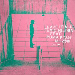 Leave It All