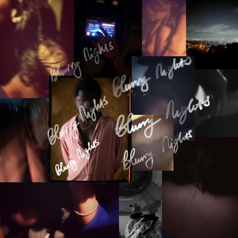 Blurry Nights