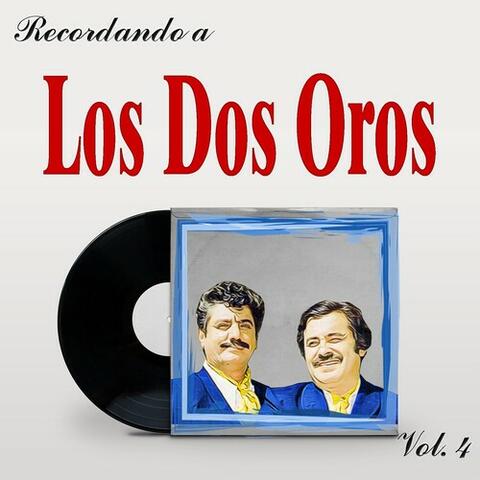 Recordando a Los Dos Oros, Vol. 4