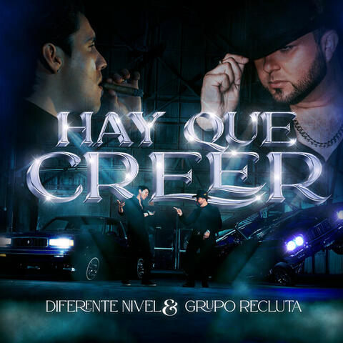 Hay Que Creer