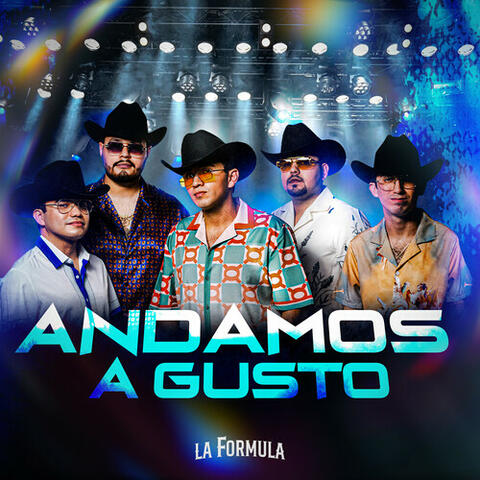 Andamos a Gusto (En Vivo)