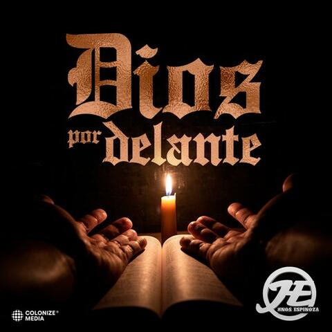 DIOS POR DELANTE