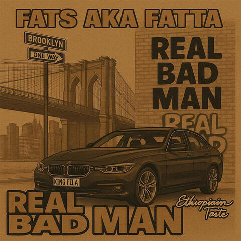 Real Bad Man
