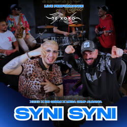 SYNI SYNI (Live Performance)