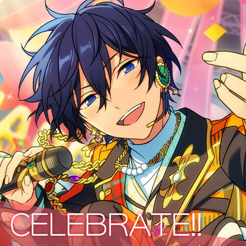Trickstar 「CELEBRATE!!」あんさんぶるスターズ！！ ESアイドルソング season6