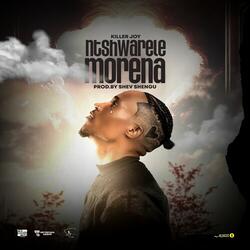 Ntshwarele Morena