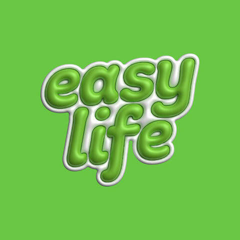 easy life