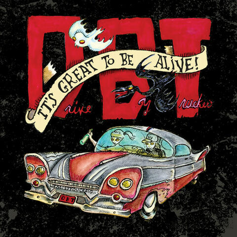 It's Great To Be Alive! (Deluxe) (Live)