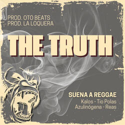 The Truth (Suena a Reggae), Vol.18
