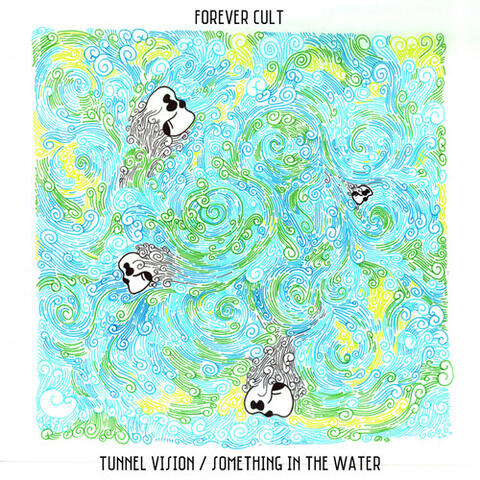 Tunnel Vision / Something in the Water