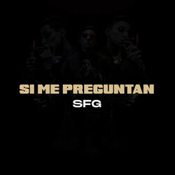 Si Me Preguntan