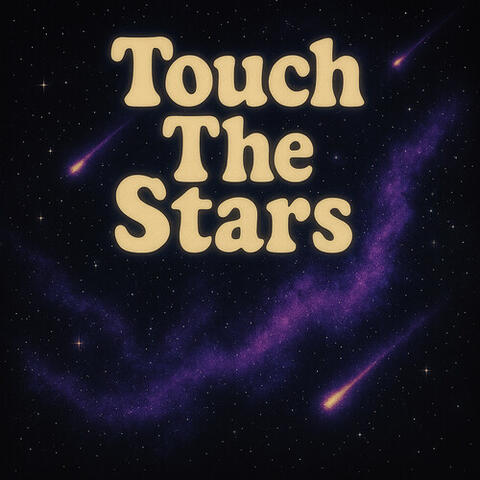 Touch The Stars