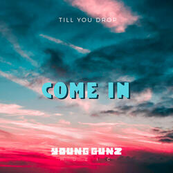 Come In (Extended Mix)