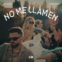 NO ME LLAMEN