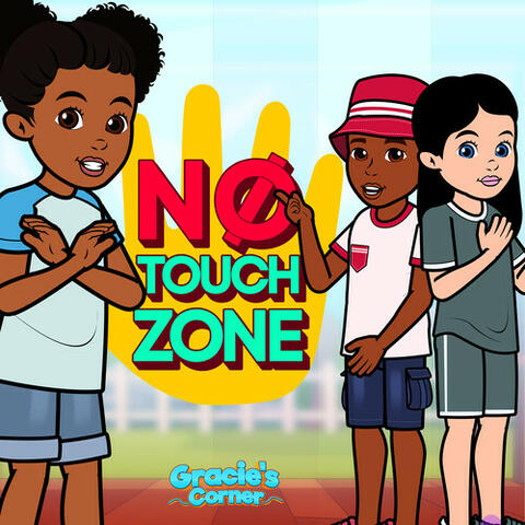 No Touch Zone